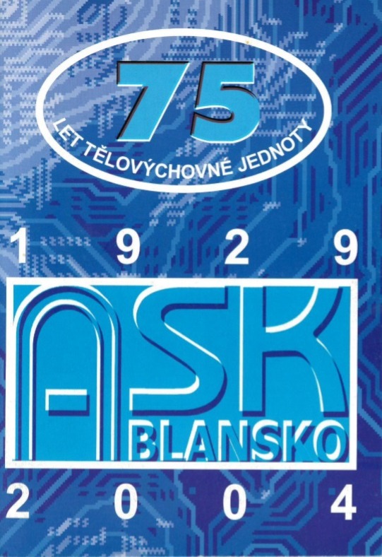 2004 - 75 let TJ ASK Blansko